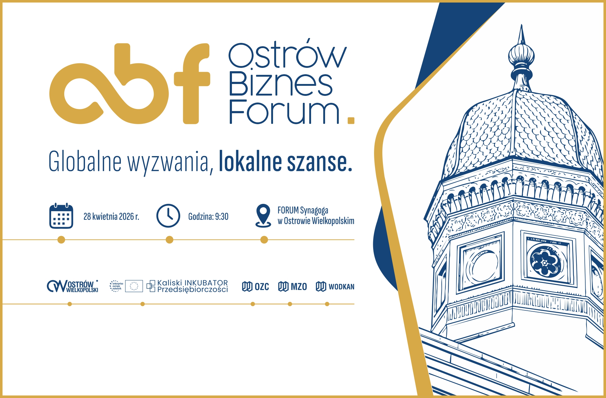 aktualność: Globalne wyzwania, lokalne szanse. Weź udział w Ostrów Biznes Forum!